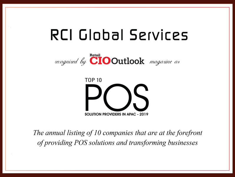 RCI Global Services is Recognized as Top 10 POS Solution Providers in APAC 2019  by CIOOutlook Magazine